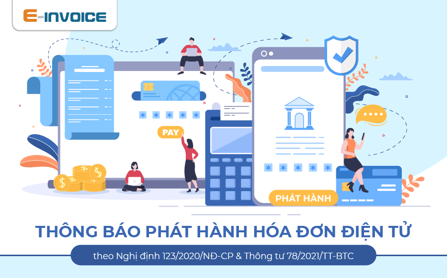 Thông báo phát hành hóa đơn điện tử theo quy định mới