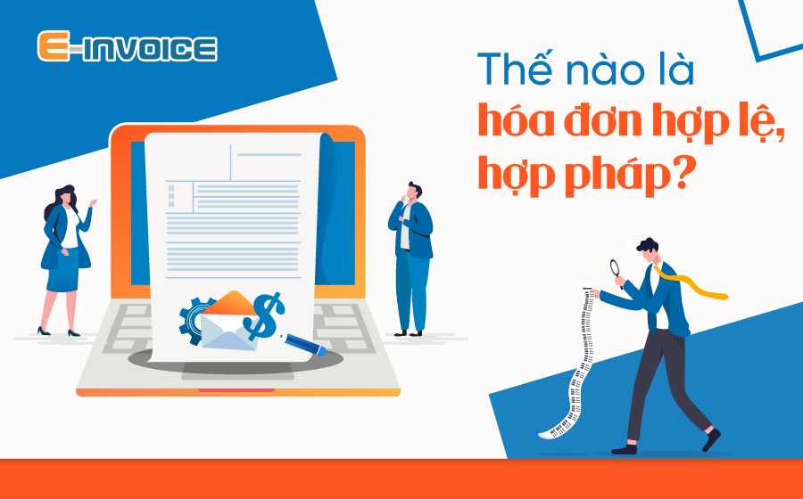 Thế nào là hóa đơn hợp pháp.